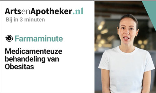 Farmaminute: Medicamenteuze behandeling Obesitas